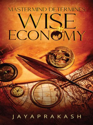 cover image of MASTERMIND DETERMINES WISE ECONOMY